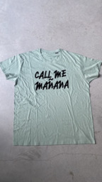 CALL ME MAÑANA (T-shirt pistache met zwarte letters)